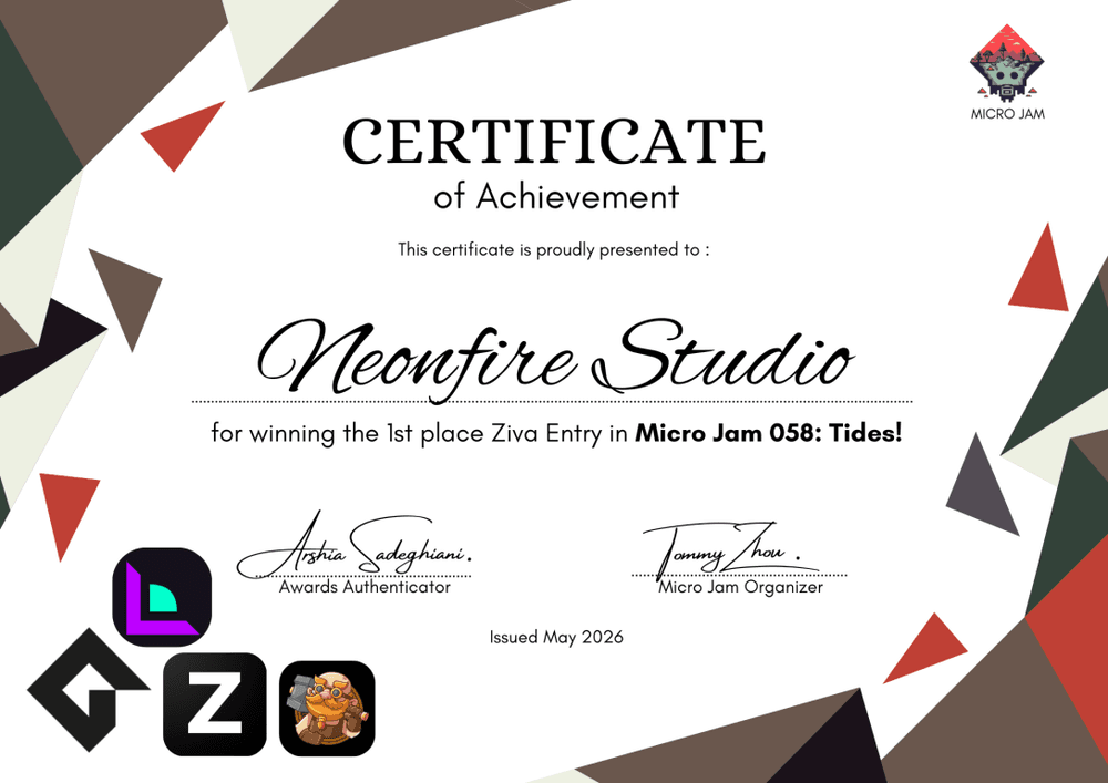 Micro Jam certificate of achievement presented to Neonfire Studio for winning the 1st place Ziva Entry in Micro Jam 058: Tides, issued May 2026