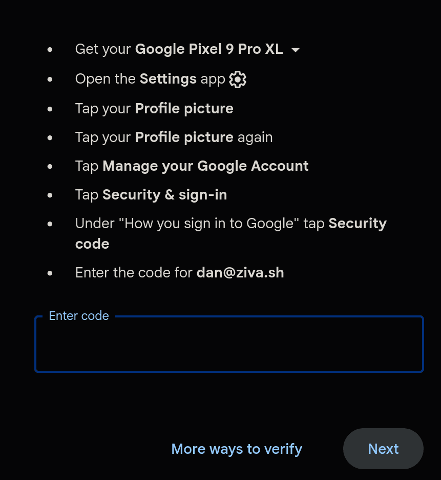 Google asks you to open Settings, tap Profile picture, tap Profile picture again, tap Manage your Google Account, navigate to Security & sign-in, and tap Security code