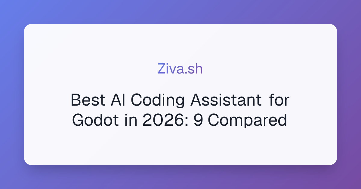 Best AI Coding Assistant for Godot in 2026: 9 Compared