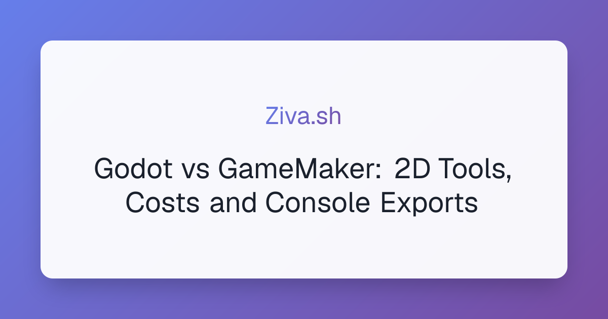 Godot vs GameMaker: 2D Tools, Costs and Console Exports