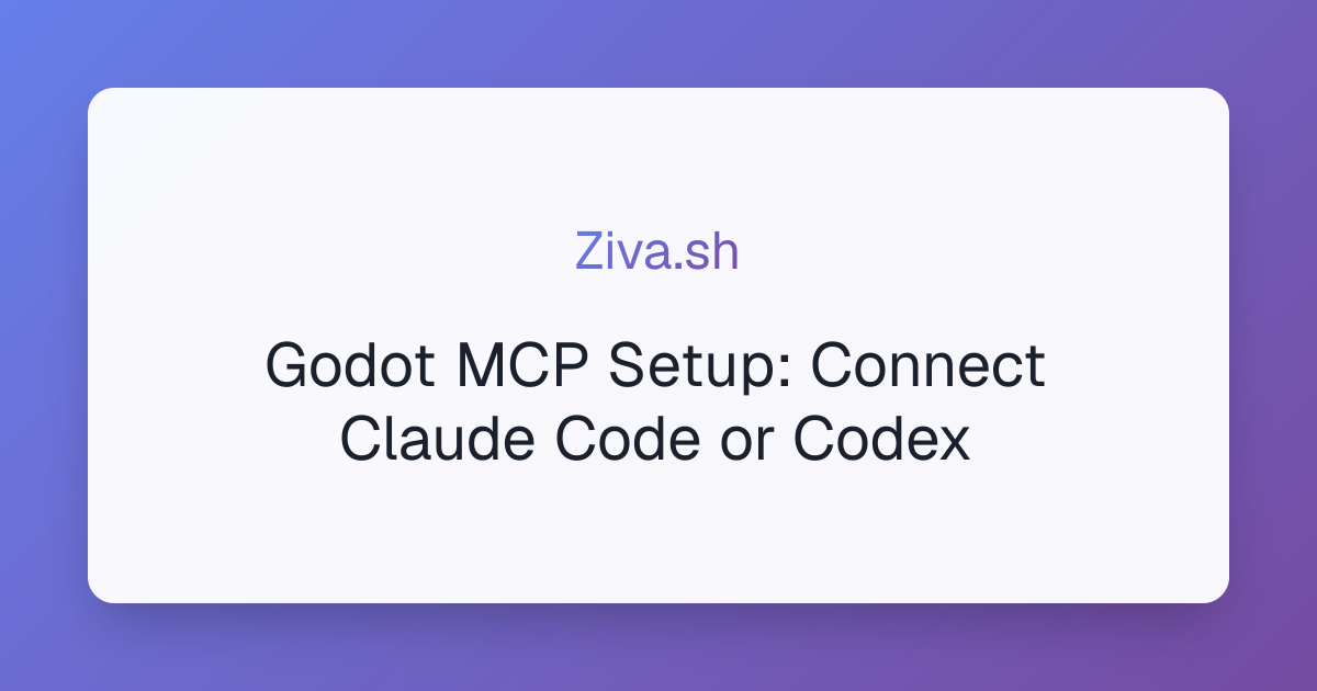 Godot MCP Setup: Connect Claude Code or Codex